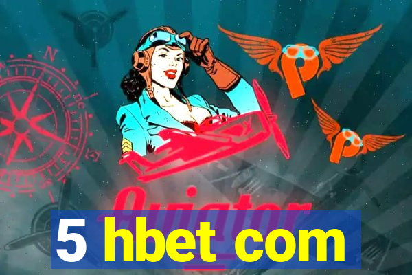 5 hbet com